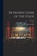 Cover: Retrospections of the Stage; Volume 2 - Legare Street Press