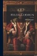 Cover: Hilde-Gudrun - Legare Street Press