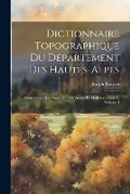 Cover: Dictionnaire Topographique Du Departement Des Hautes-Alpes - Legare Street Press