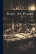 Cover: Scientific Papers - Legare Street Press
