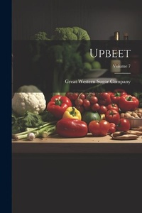 Abbildung von: Upbeet; Volume 7 - Legare Street Press