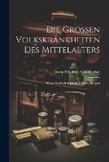 Cover: Die Grossen Volkskrankheiten des Mittelalters - Legare Street Press