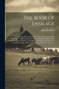 Cover: The Book of Ensilage - Legare Street Press