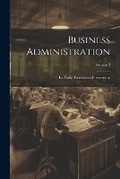 Cover: Business Administration; Volume 2 - Legare Street Press