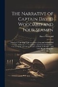Cover: The Narrative of Captain David Woodard and Four Seamen - Legare Street Press