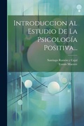 Cover: Introduccion Al Estudio De La Psicologia Positiva... - Legare Street Press