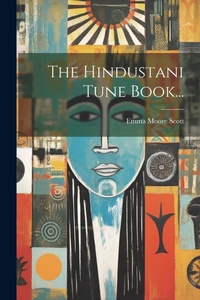 Abbildung von: The Hindustani Tune Book... - Legare Street Press