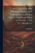 Cover: Systematisches Verzeichniss der Versteinerungen des Helvetian der Schweiz und Schwabens. - Legare Street Press
