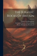 Cover: The Jurassic Rocks Of Britain - Legare Street Press
