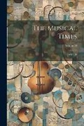 Cover: The Musical Times; Volume 34 - Legare Street Press