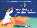 Cover: Two Tickets to the Moon - FriesenPress