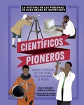Cover: Cientificos Pioneros (Groundbreaking Scientists) - Crabtree Classics