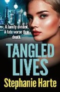 Cover: Tangled Lives - Head of Zeus -- an Aries Book
