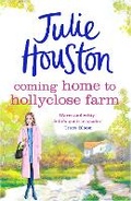 Cover: Coming Home to Holly Close Farm - Aria