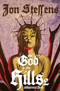 Cover: The God in the Hills 2 - IngramSpark