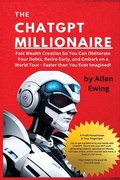 Cover: The ChatGPT Millionaire - IngramSpark