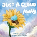 Cover: Just a Cloud Away - IngramSpark
