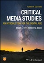 Cover: Critical Media Studies - Wiley-Blackwell