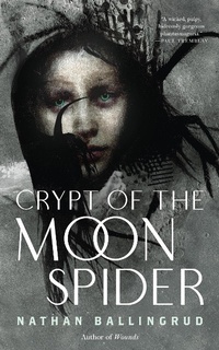 Enlarge image Cover: Crypt of the Moon Spider - Tor Nightfire