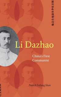 Enlarge image Cover: Li Dazhao - State University of New York Press