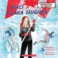 Cover: Biographie En Images: Voici Clara Hughes - Scholastic Canada Ltd