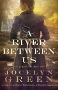 Cover: A River Between Us - Credo House Publishers