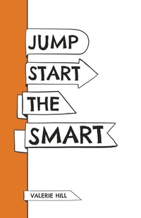 Enlarge image Cover: Jump Start the Smart - Clay Bridges Press