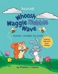 Abbildung von: Whoosh Waggle Wobble Wave - Higgzfield Ltd.