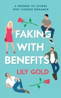 Cover: Faking with Benefits - Wild Jasmine Books