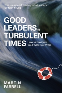 Abbildung von: Good Leaders in Turbulent Times - Practical Inspiration Publishing