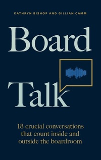 Enlarge image Cover: Board Talk - Practical Inspiration Publishing
