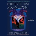 Cover: Here in Avalon - SIMON & SCHUSTER AUDIO