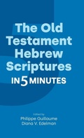 Cover: The Old Testament Hebrew Scriptures in Five Minutes - Equinox Publishing Ltd