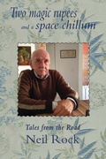 Cover: Two Magic Rupees and a Space Chillum - Cool Grove Press