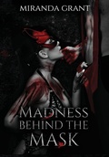 Cover: Madness Behind the Mask - Writing Evolution