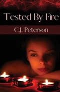 Cover: Tested By Fire - Texas Sisters Press, LLC