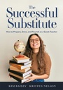 Cover: The Successful Substitute - Solution Tree