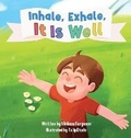 Cover: Inhale, Exhale, It is Well - Yorkshire Publishing