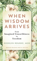 Cover: When Wisdom Arrives - Muse Literary