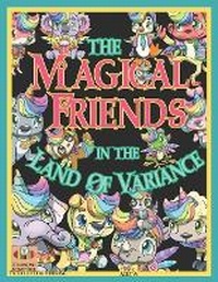 Enlarge image Cover: The Magical Friends in the Land of Variance - Tktcollection