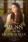 Cover: Bess and the Highwayman - Eagle Creek Press