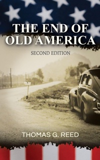 Enlarge image Cover: The End of Old America Second Edition - LAURUS BOOKS