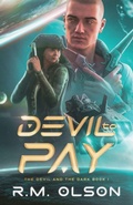 Cover: Devil to Pay - R.M. Olson