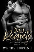 Cover: No Regrets (Onyx Black Ops, #1) - WJG Publishing