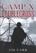 Cover: Camp X Doublecross - Tower Hill