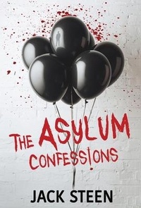 Enlarge image Cover: The Asylum Confessions - SH Press Inc