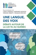 Cover: Une langue, des voix - PRESSES DE L'UNIVERSITE LAVAL