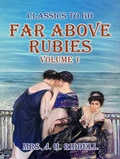 Cover: Far Above Rubies Volume 1 - OTB eBook publishing