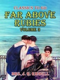 Cover: Far Above Rubies Volume 3 - OTB eBook publishing