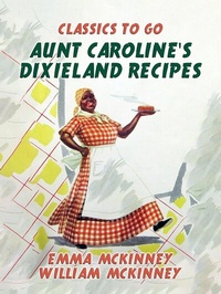 Abbildung von: Aunt Caroline's Dixieland Recipes - OTB eBook publishing